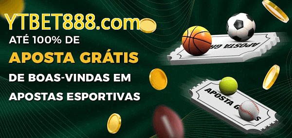 YTBET888.combet Ate 100% de Aposta Gratis